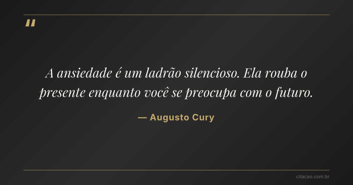 Citação de Augusto Cury