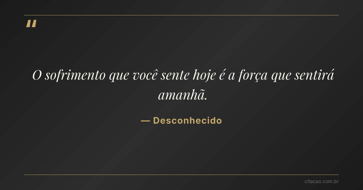 Citação de Desconhecido