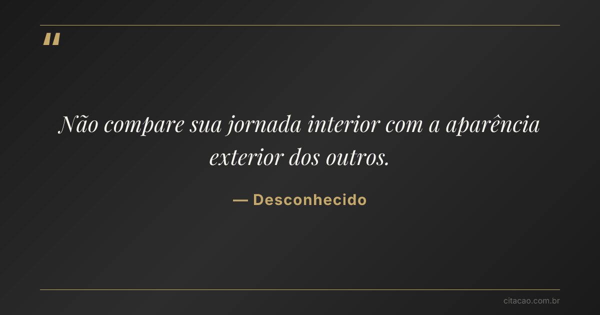 Citação de Desconhecido