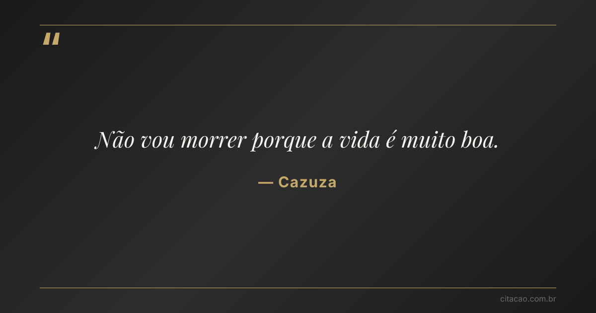 Citação de Cazuza