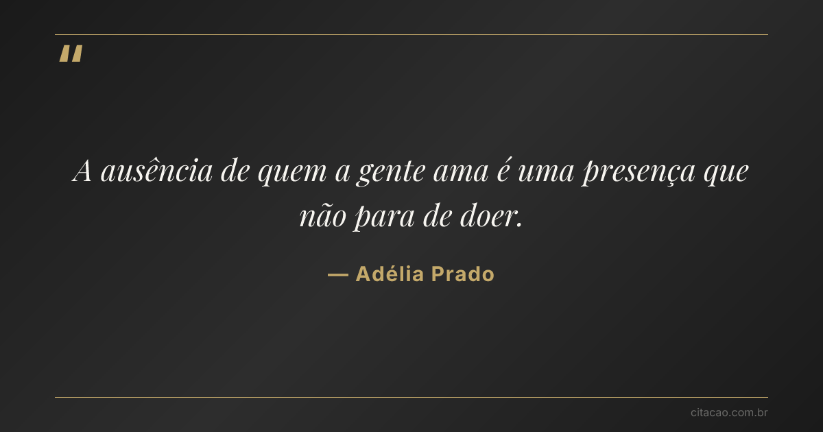 Citação de Adélia Prado