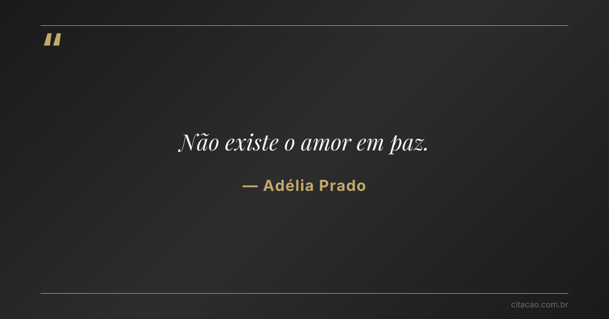 Citação de Adélia Prado