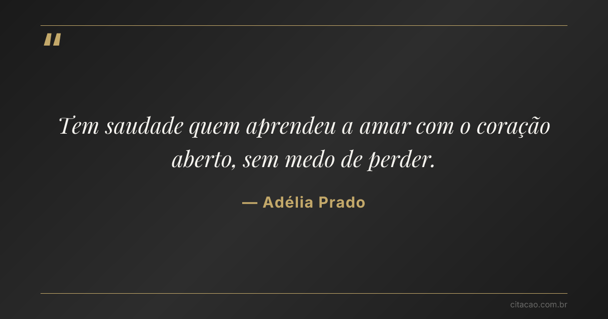 Citação de Adélia Prado
