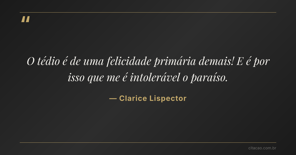 Citação de Clarice Lispector