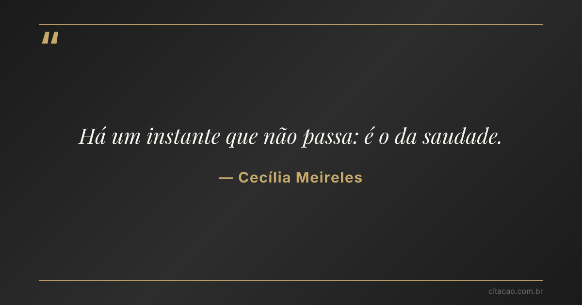 Citação de Cecília Meireles