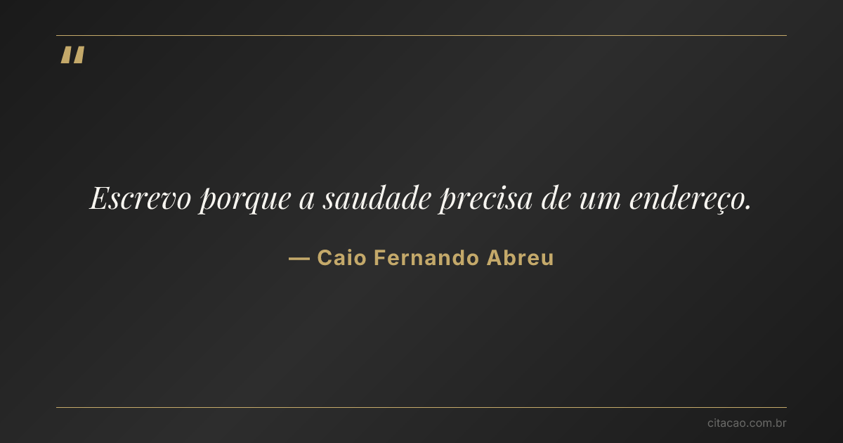 Citação de Caio Fernando Abreu