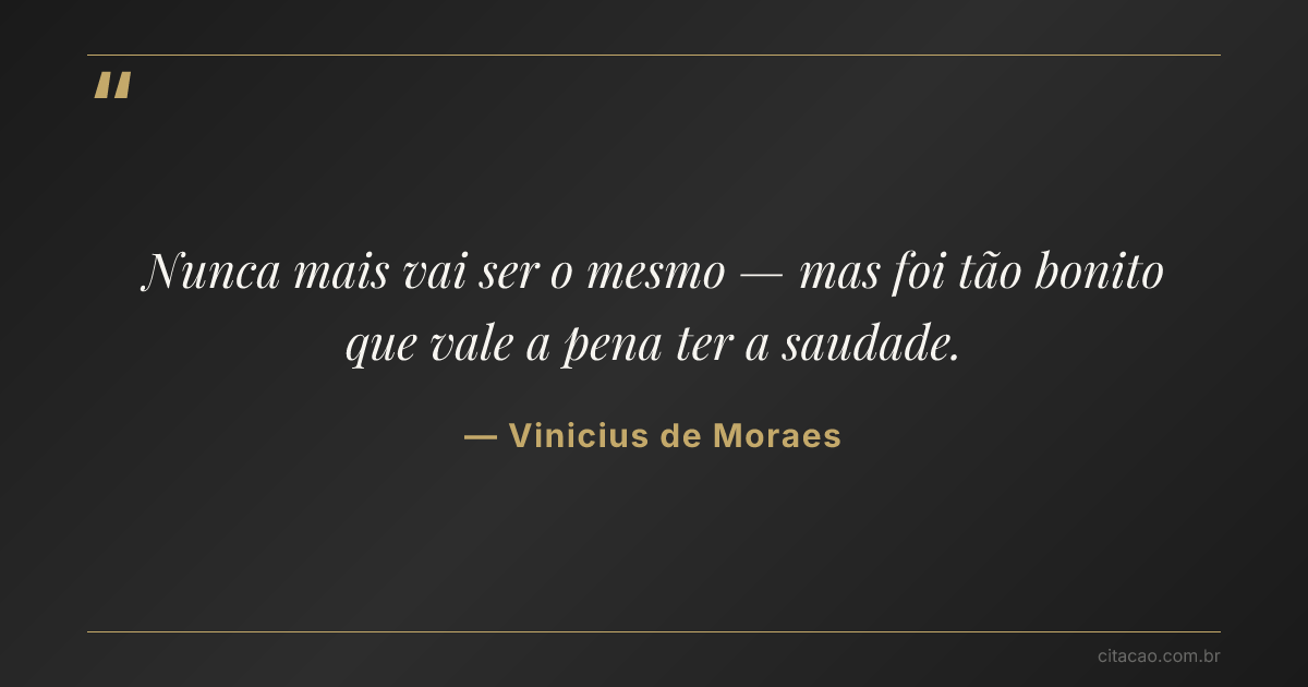 Citação de Vinicius de Moraes