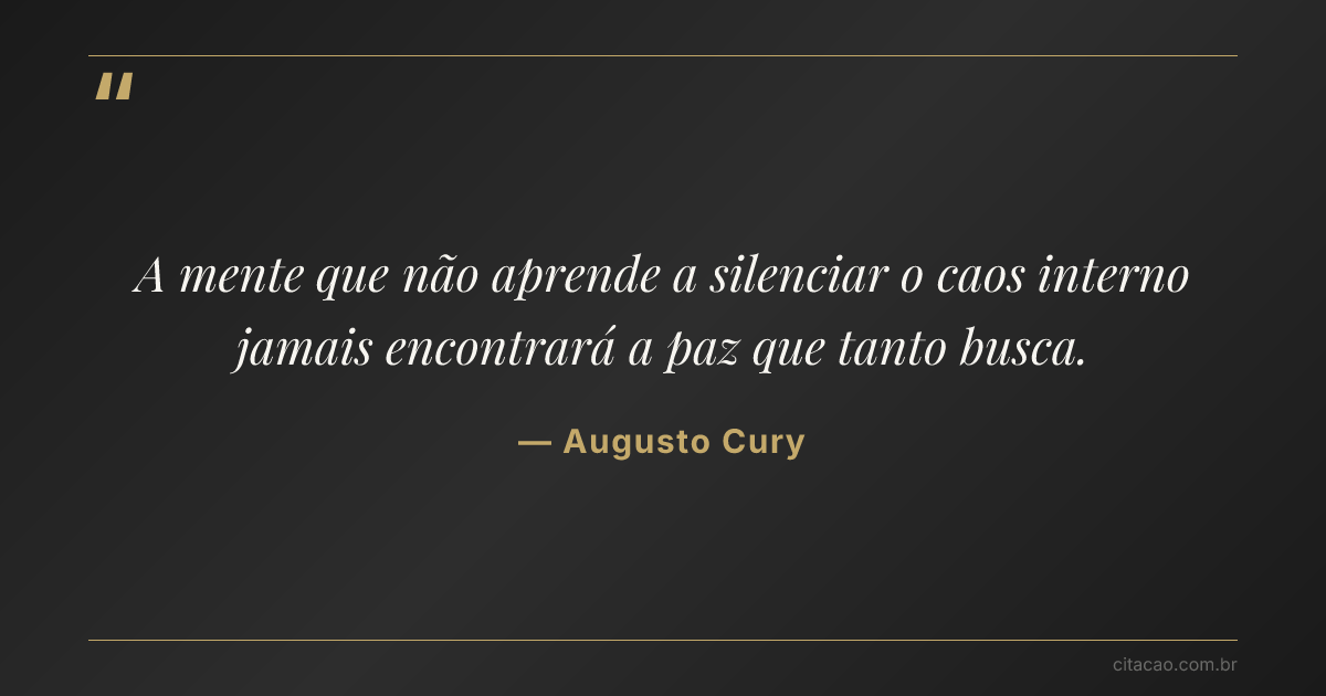 Citação de Augusto Cury