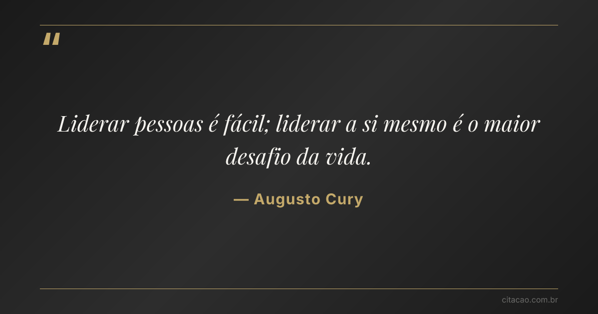 Citação de Augusto Cury