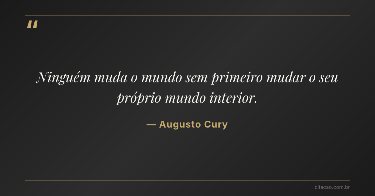 Citação de Augusto Cury