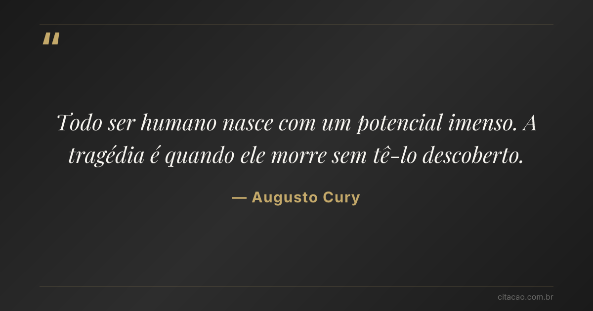 Citação de Augusto Cury