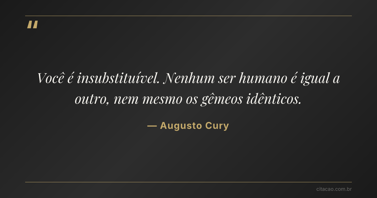 Citação de Augusto Cury