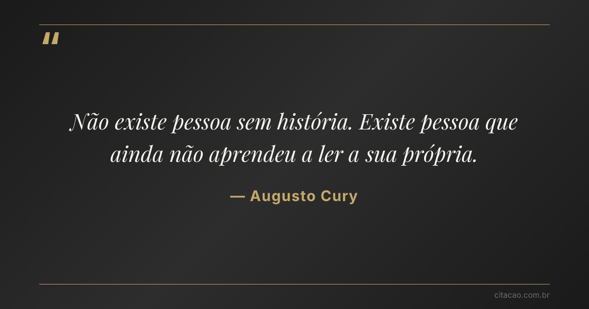 Citação de Augusto Cury