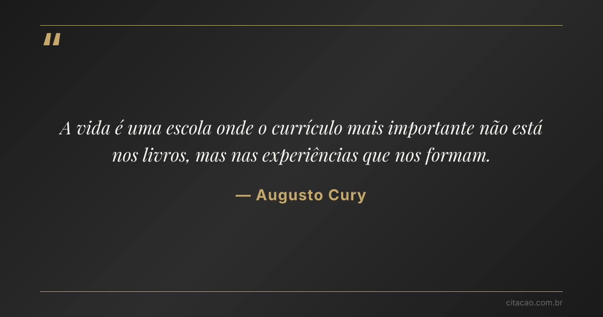 Citação de Augusto Cury