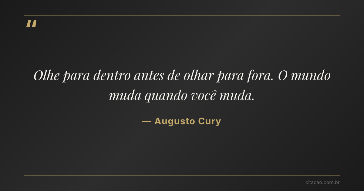 Citação de Augusto Cury