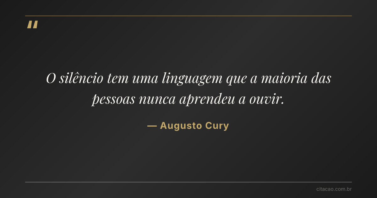 Citação de Augusto Cury