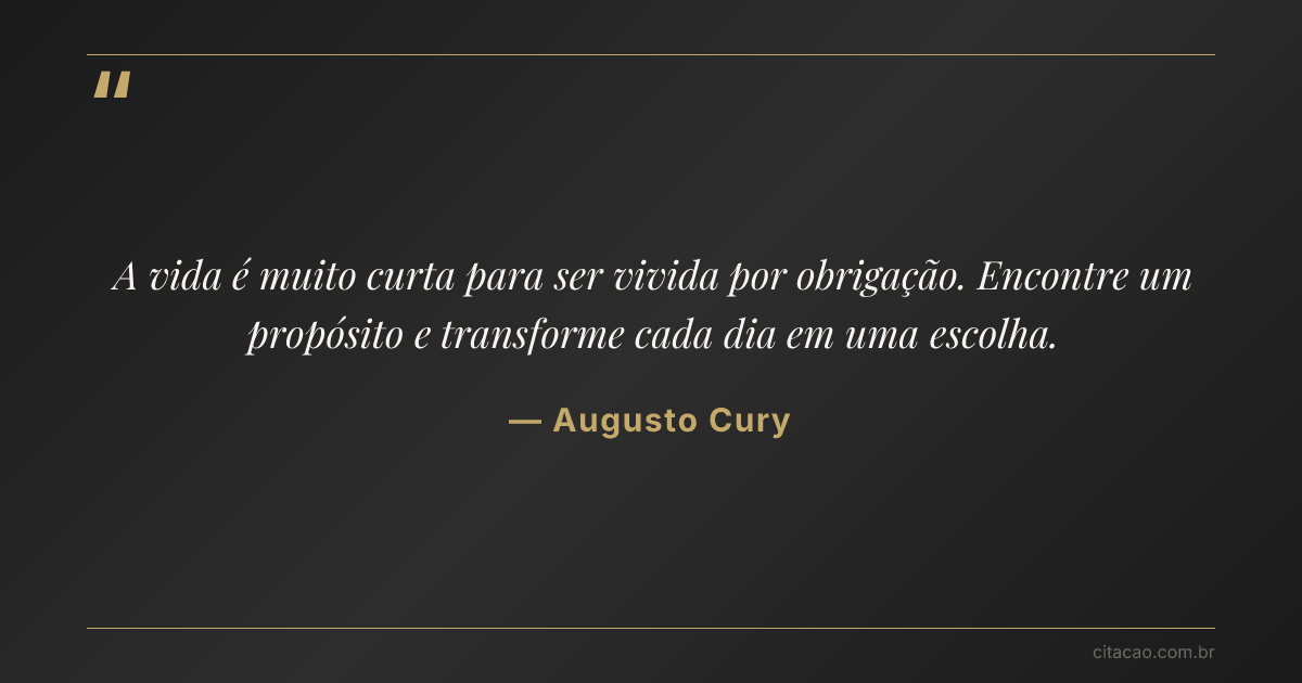 Citação de Augusto Cury