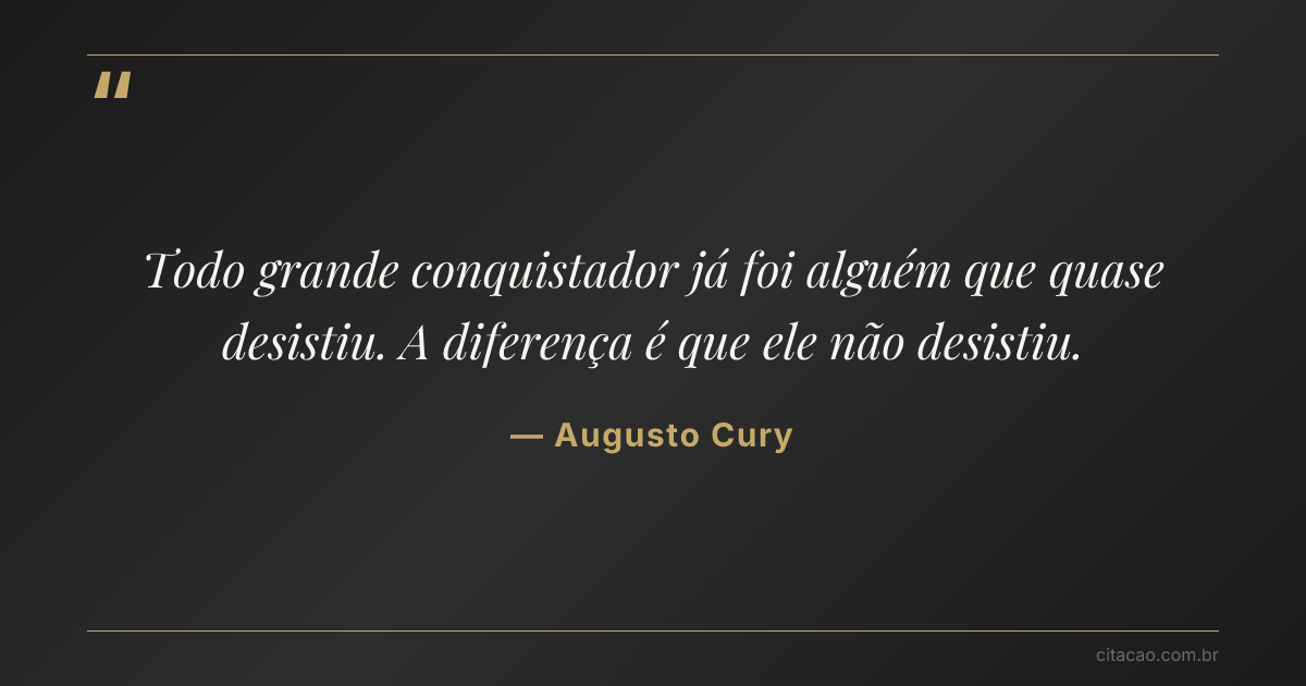 Citação de Augusto Cury