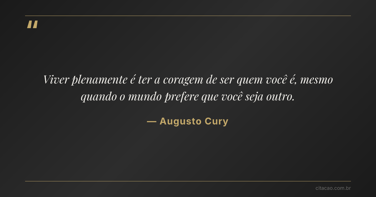 Citação de Augusto Cury