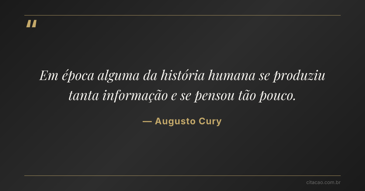 Citação de Augusto Cury
