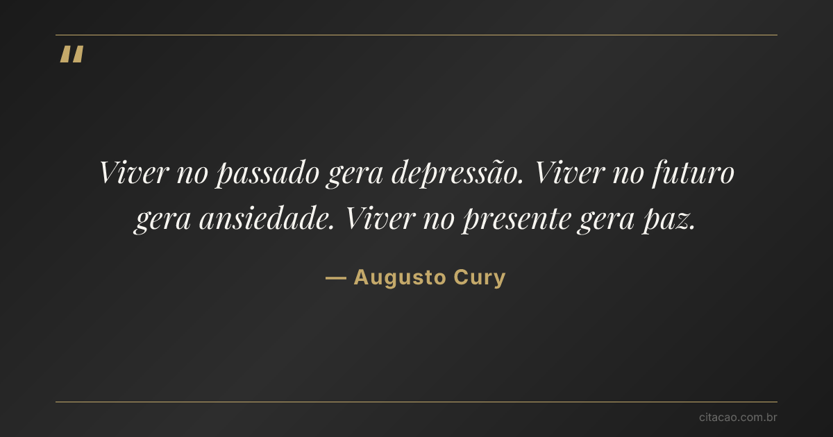 Citação de Augusto Cury
