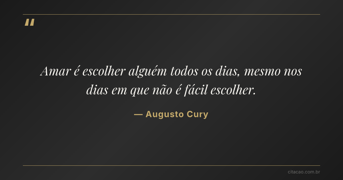 Citação de Augusto Cury