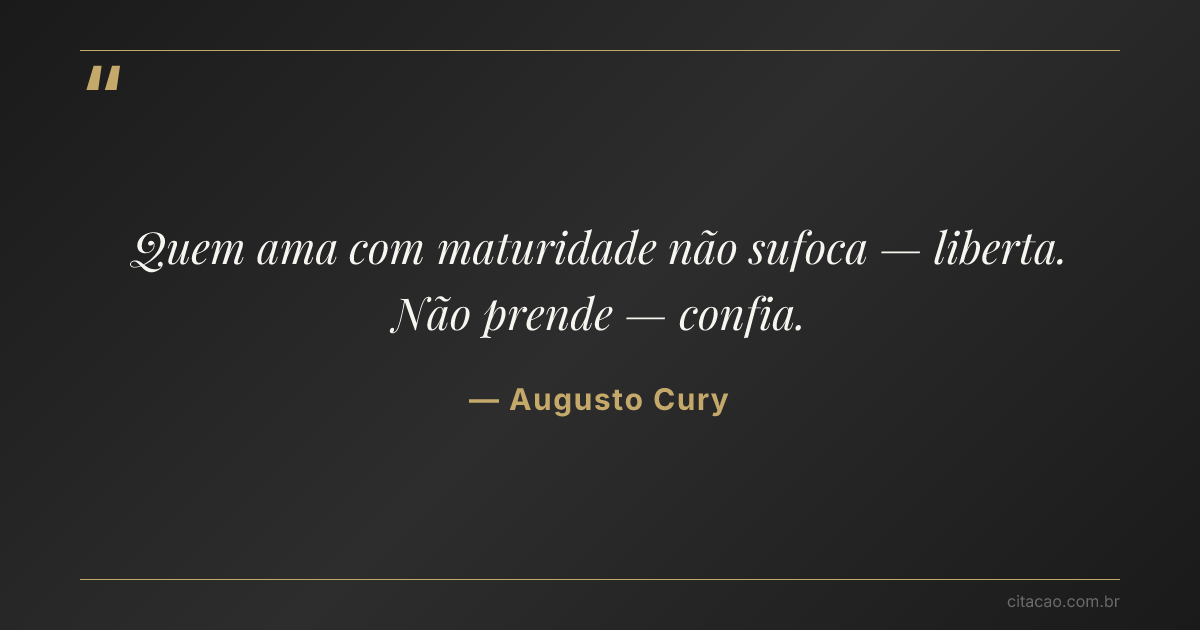 Citação de Augusto Cury