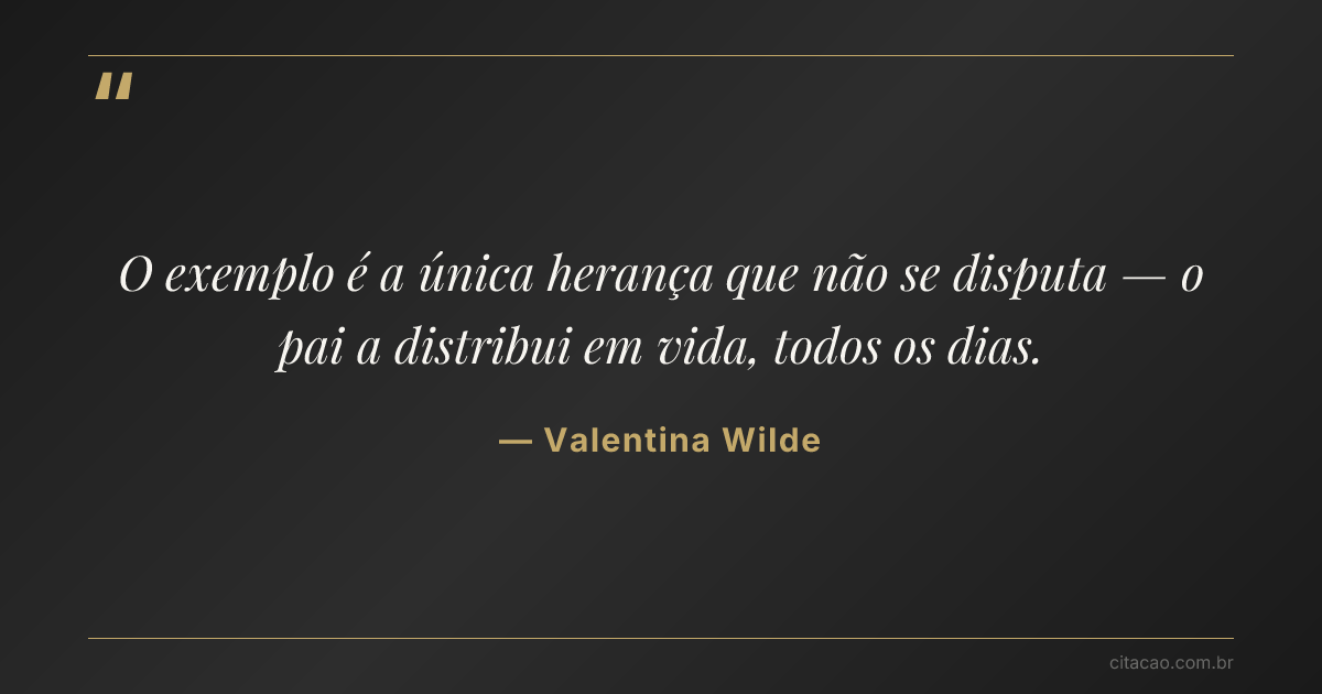 Citação de Valentina Wilde