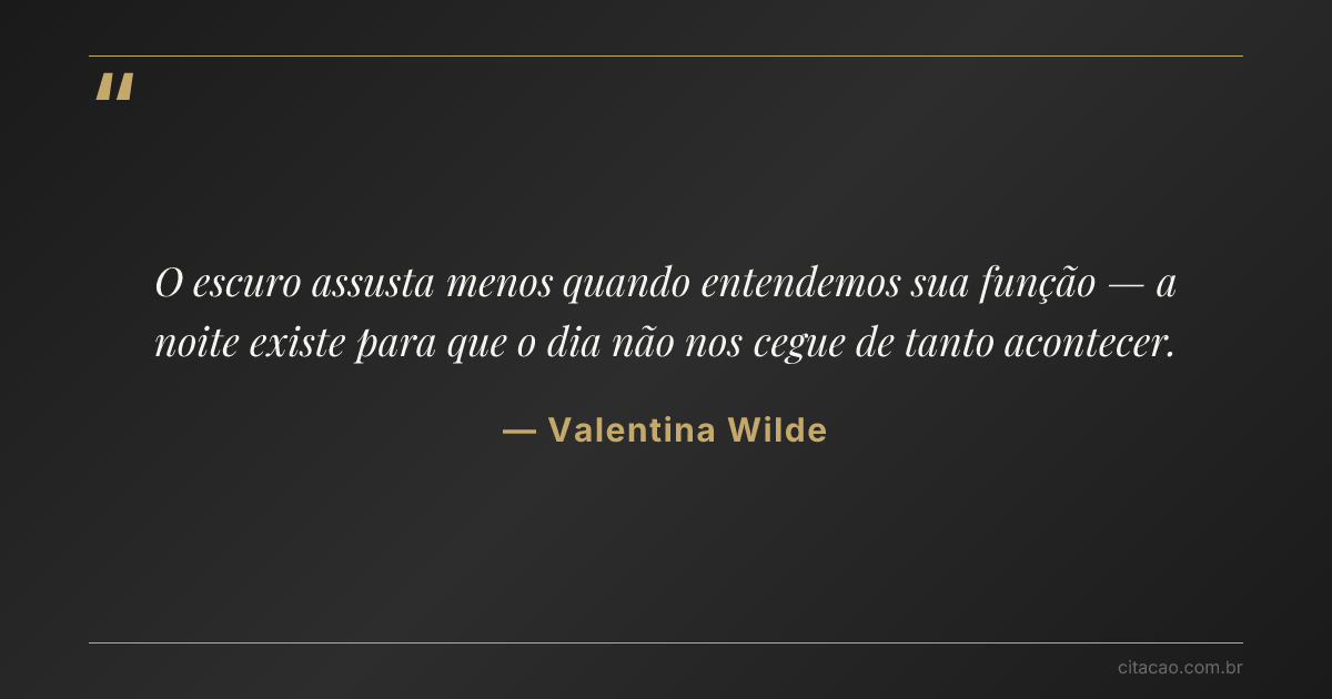 Citação de Valentina Wilde