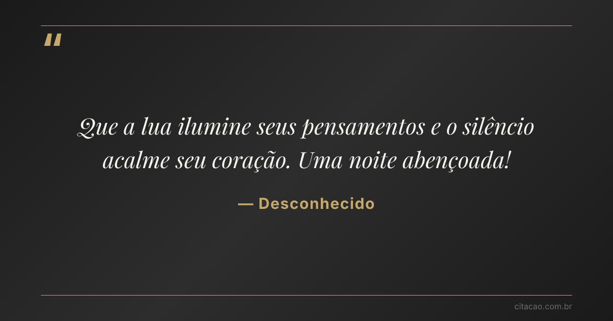Citação de Desconhecido