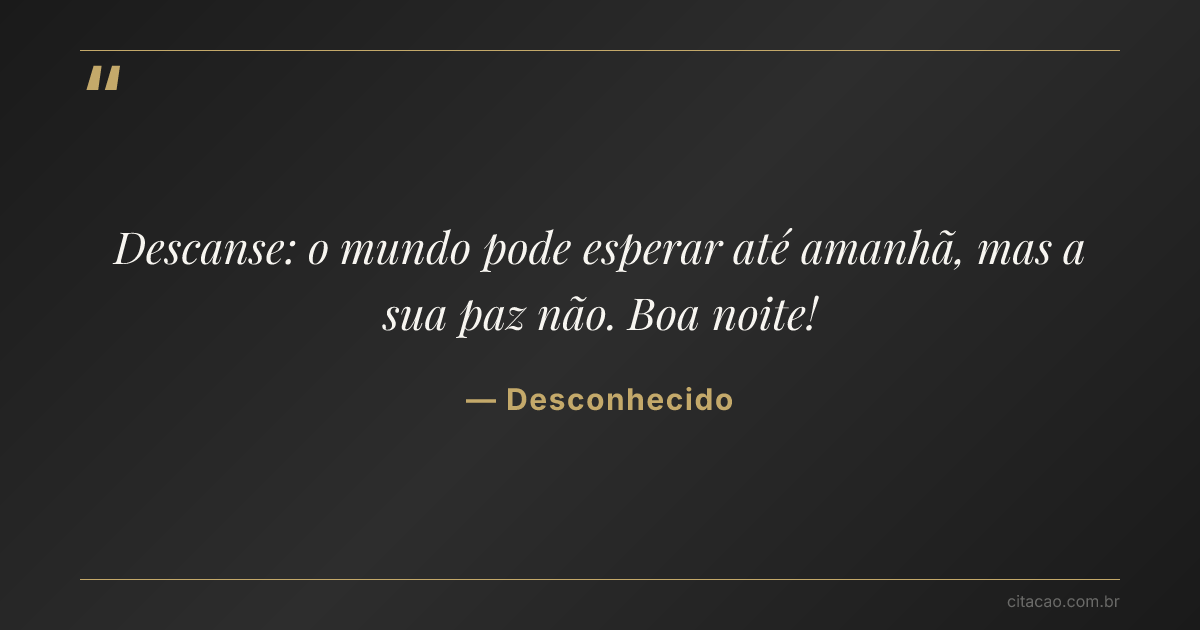Citação de Desconhecido
