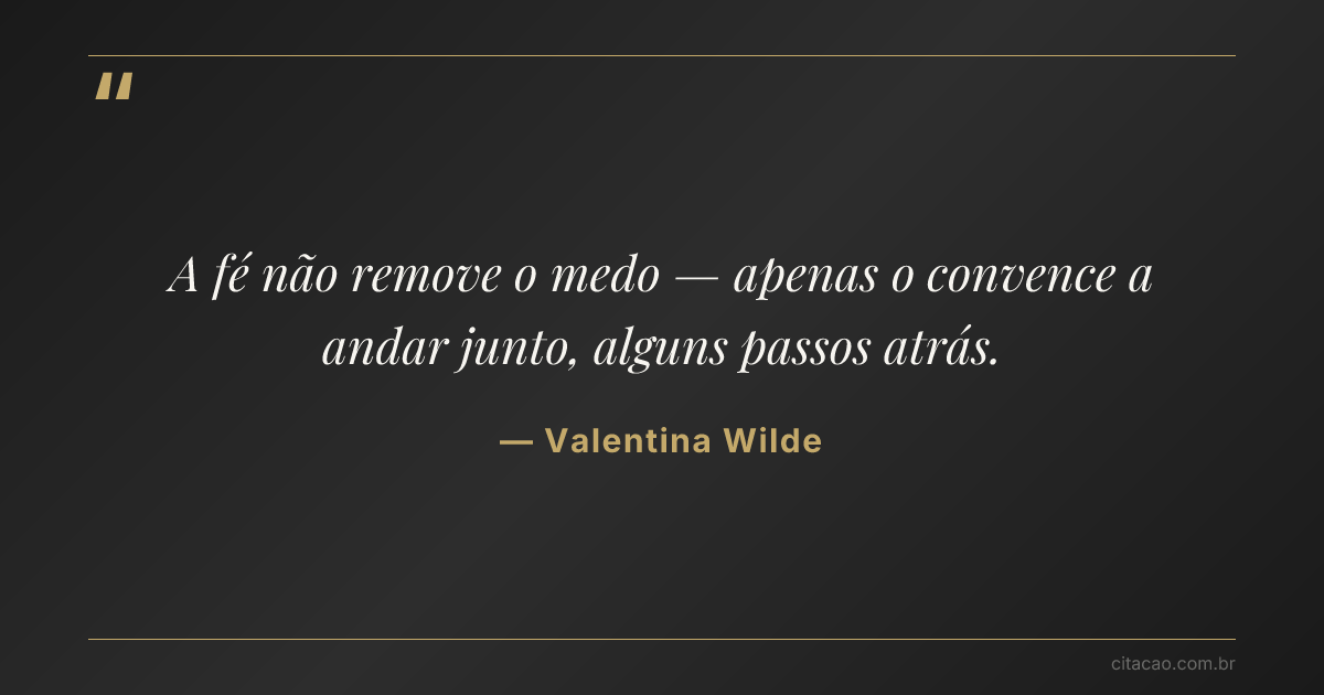 Citação de Valentina Wilde