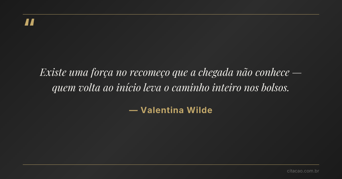 Citação de Valentina Wilde
