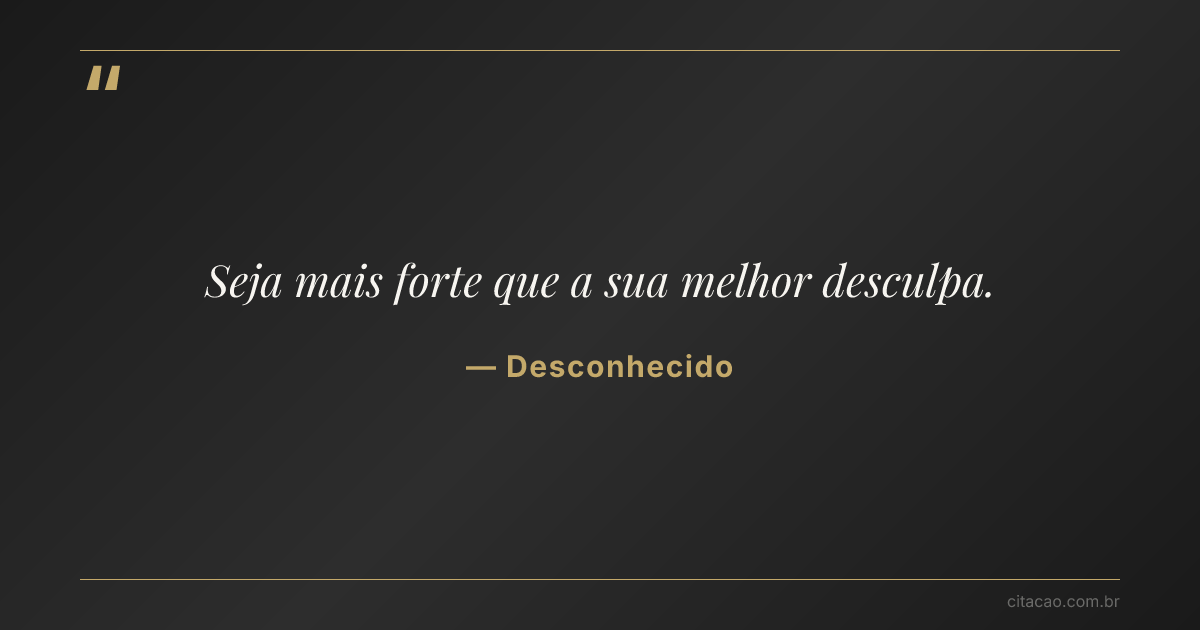 Citação de Desconhecido