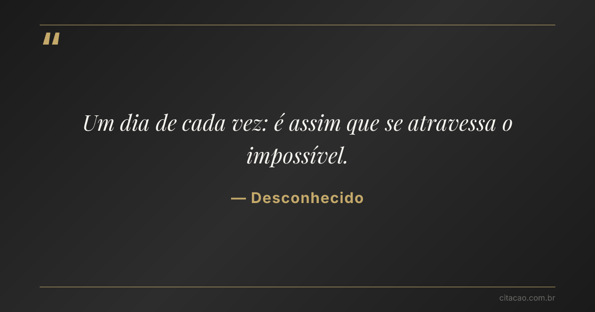 Citação de Desconhecido