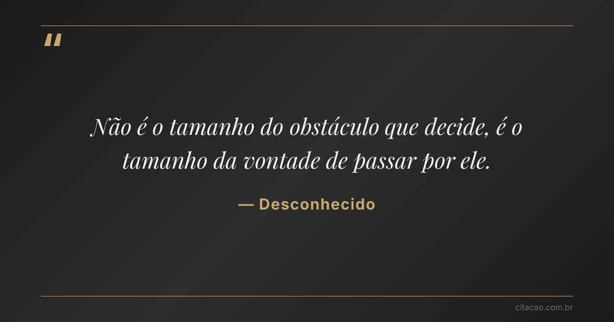 Citação de Desconhecido