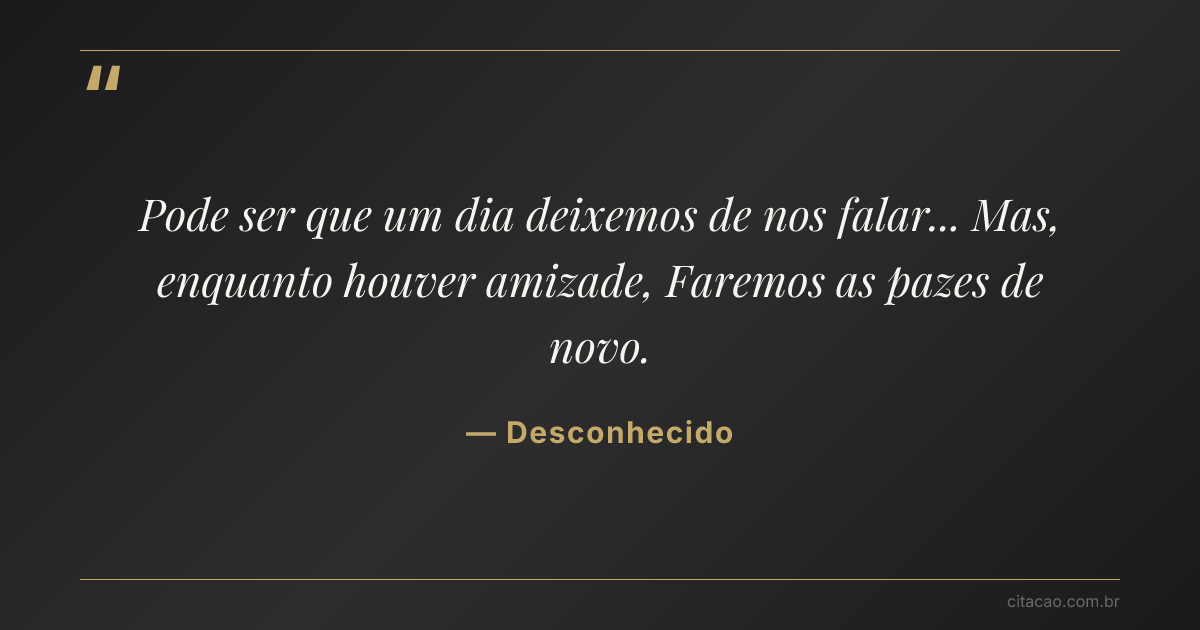 Citação de Desconhecido