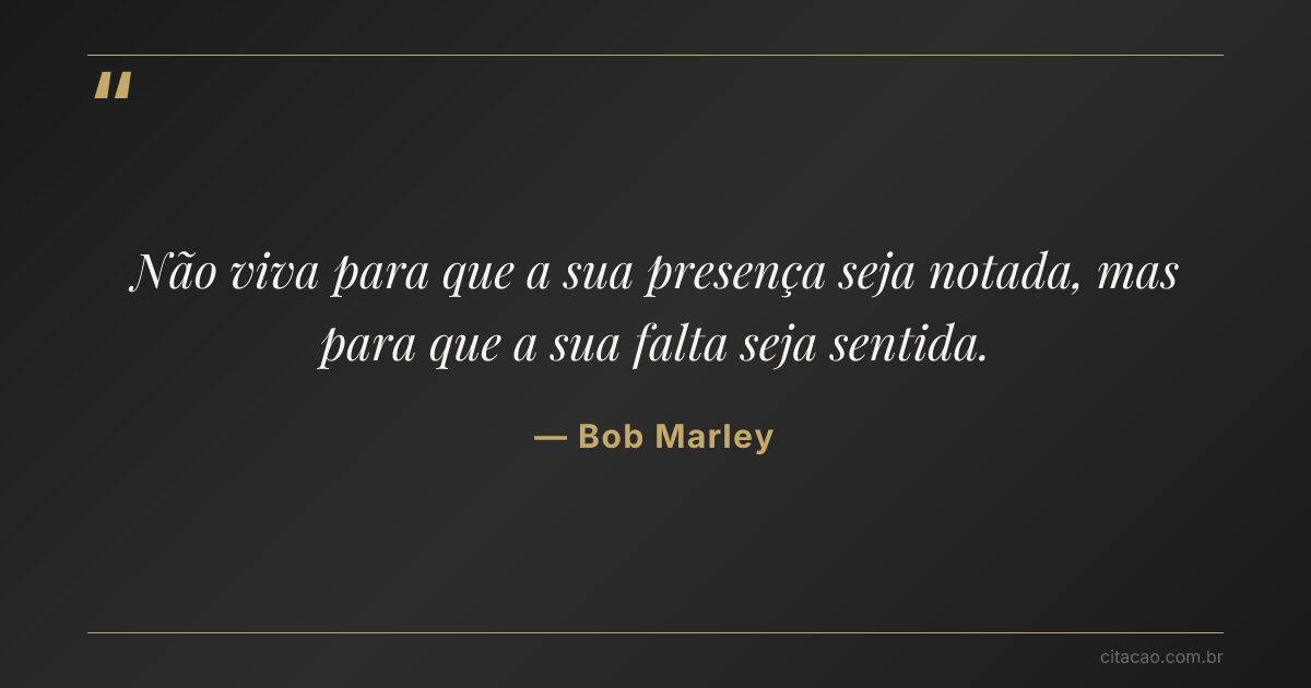 Citação de Bob Marley