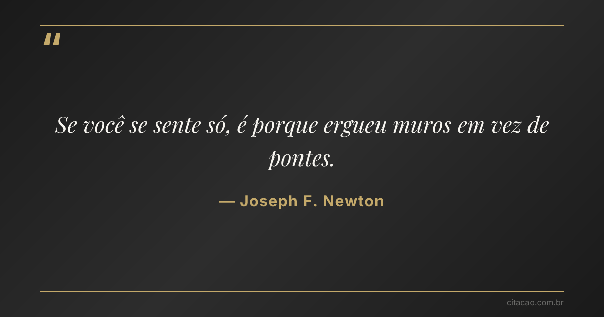 Citação de Joseph F. Newton
