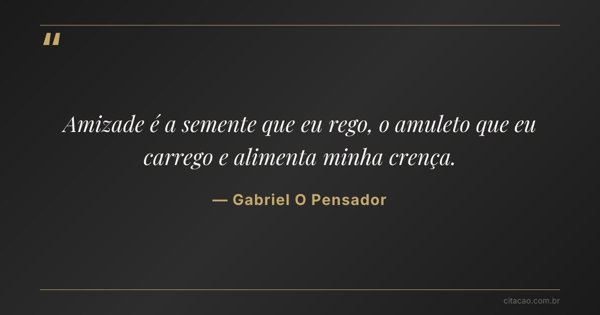 Citação de Gabriel O Pensador