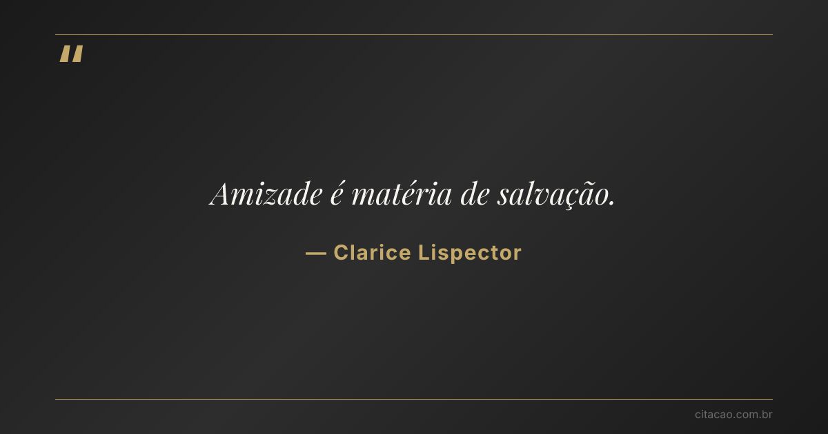 Citação de Clarice Lispector