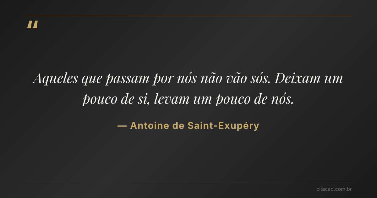 Citação de Antoine de Saint-Exupéry