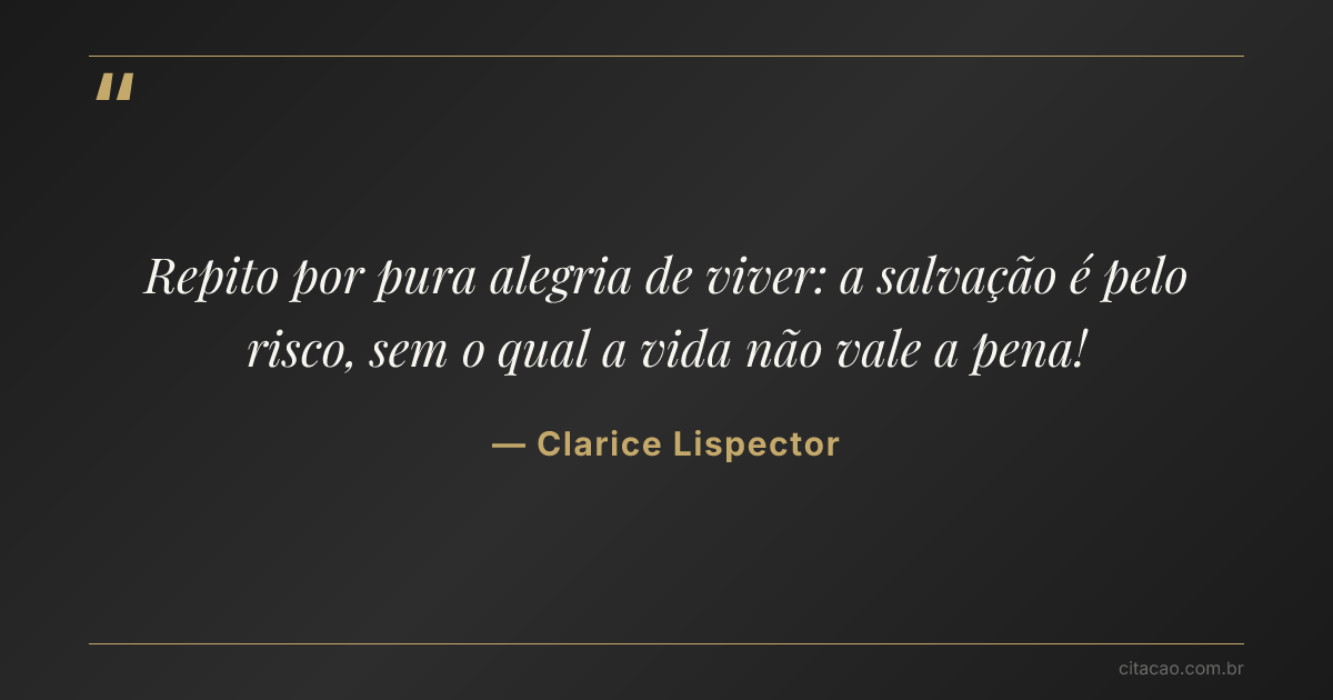 Citação de Clarice Lispector