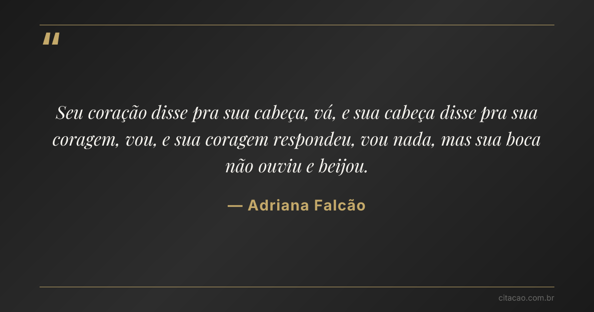 Citação de Adriana Falcão