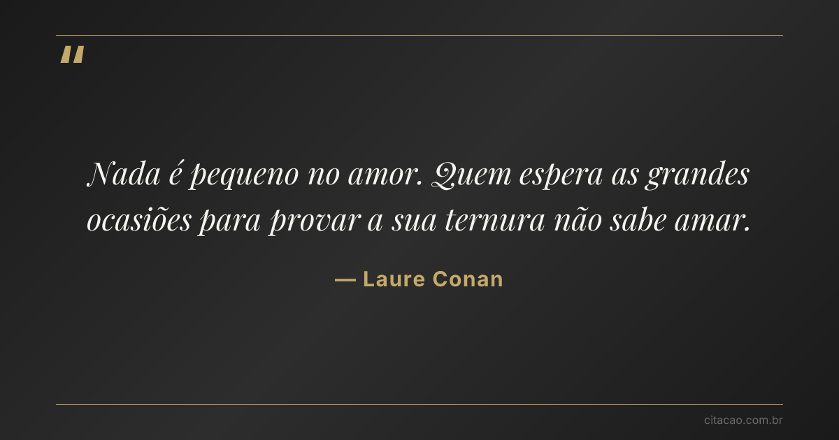 Citação de Laure Conan