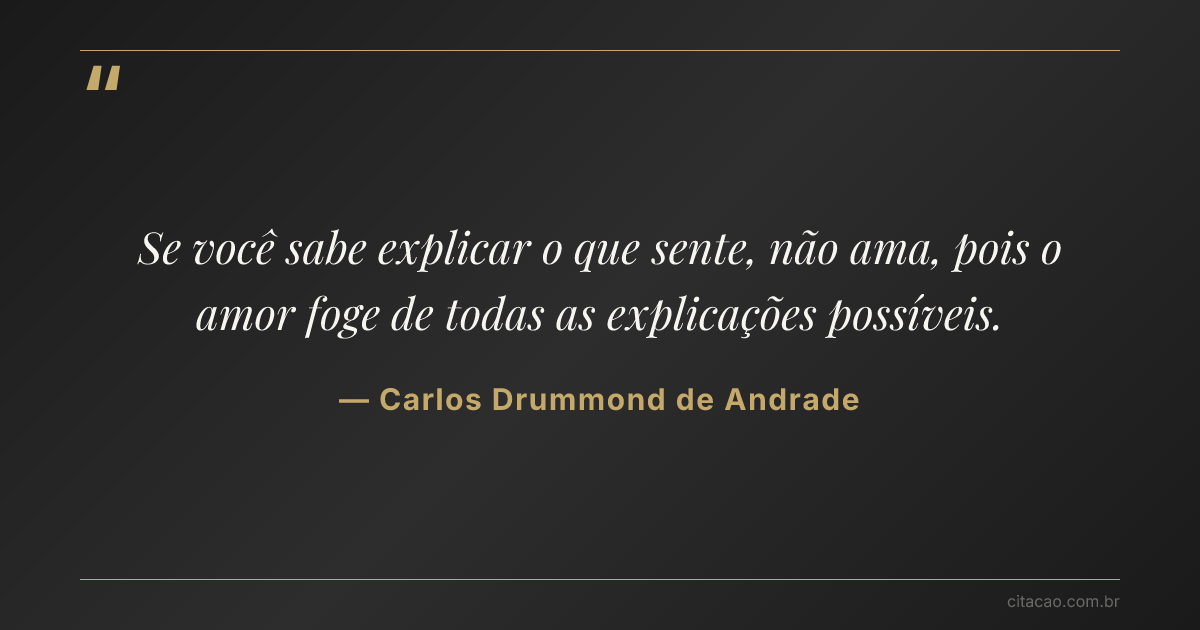 Citação de Carlos Drummond de Andrade
