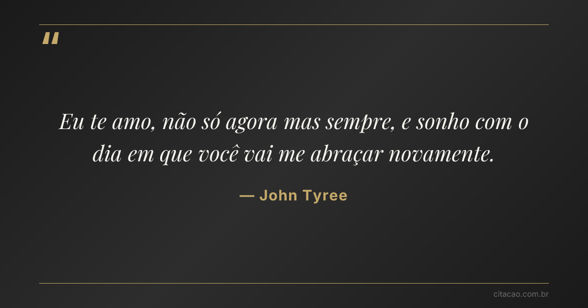Citação de John Tyree