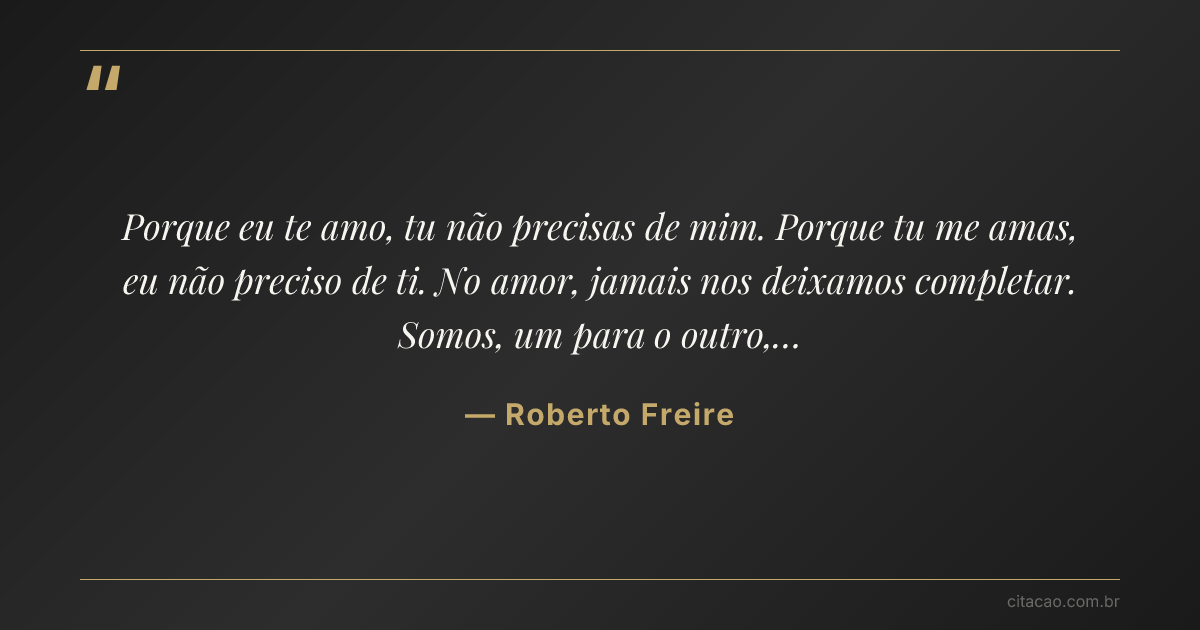 Citação de Roberto Freire
