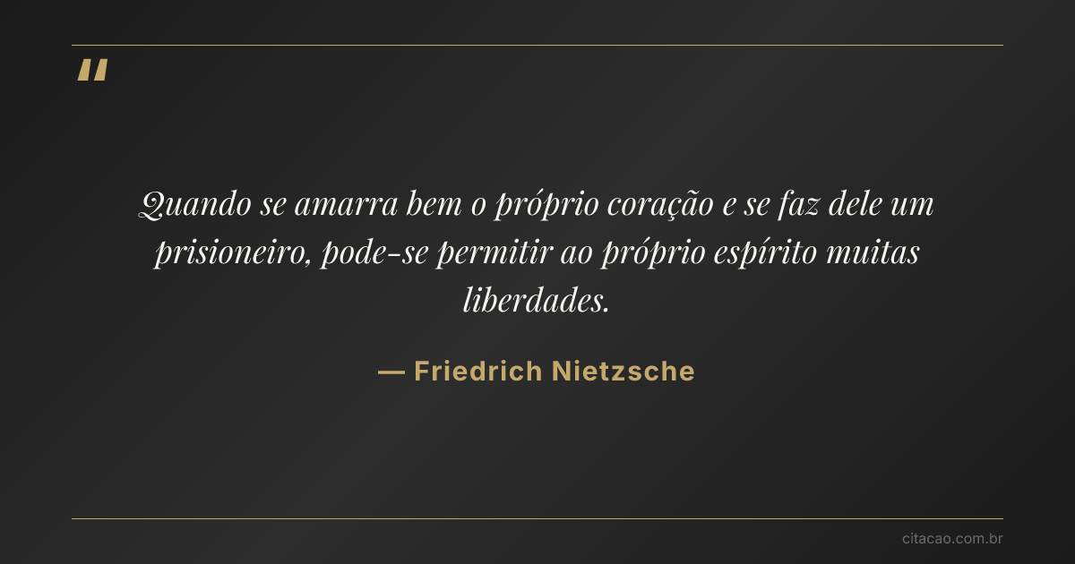 Citação de Friedrich Nietzsche