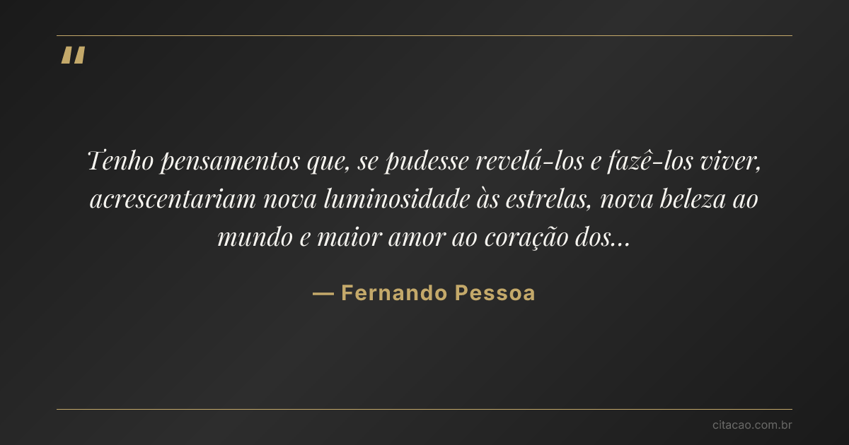 Citação de Fernando Pessoa